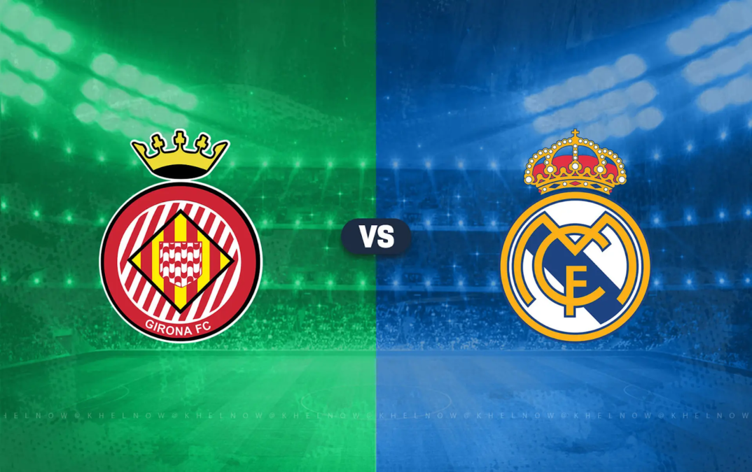 Girona x Real Madrid Girona x Real Madrid